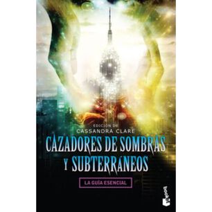 Cazadores De Sombras Y Subterr&aacute;neos