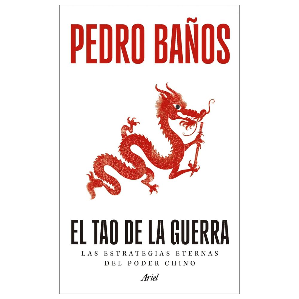El Tao De La Guerra (tapa R&uacute;stica) - Pedro Ba&ntilde;os | Libro image number 0.0