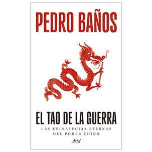El Tao De La Guerra (tapa R&uacute;stica) - Pedro Ba&ntilde;os | Libro