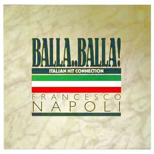 Francesco Napoli - Balla..balla! | 12" Maxi Single Usado