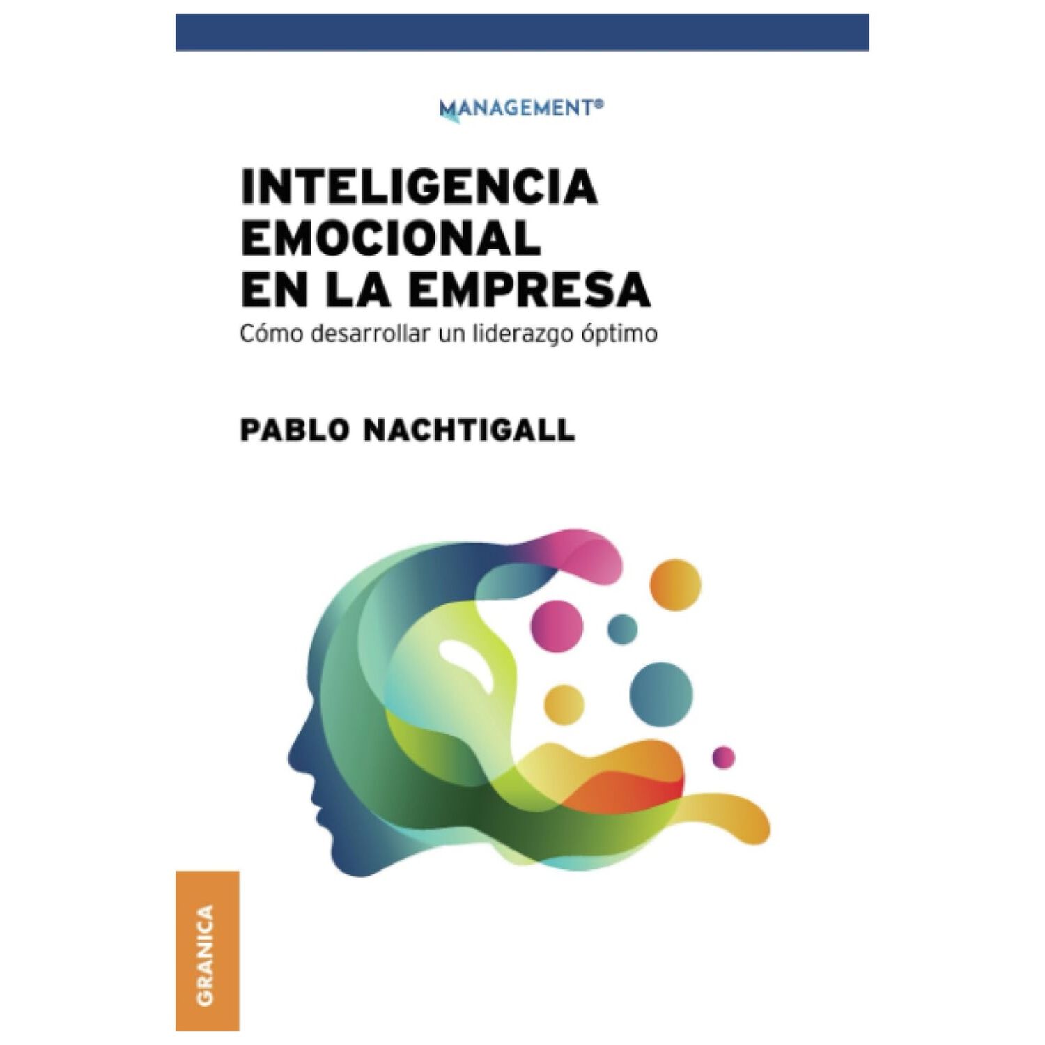 Inteligencia Emocional En La Empresa - Pablo Nachtigall image number 0.0