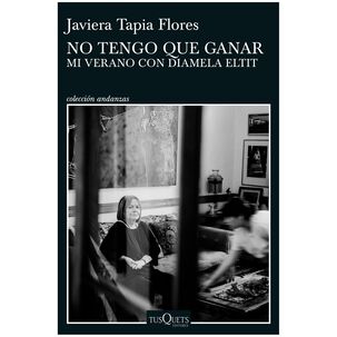 No Tengo Que Ganar (tapa R&uacute;stica) - Javiera Tapia | Libro