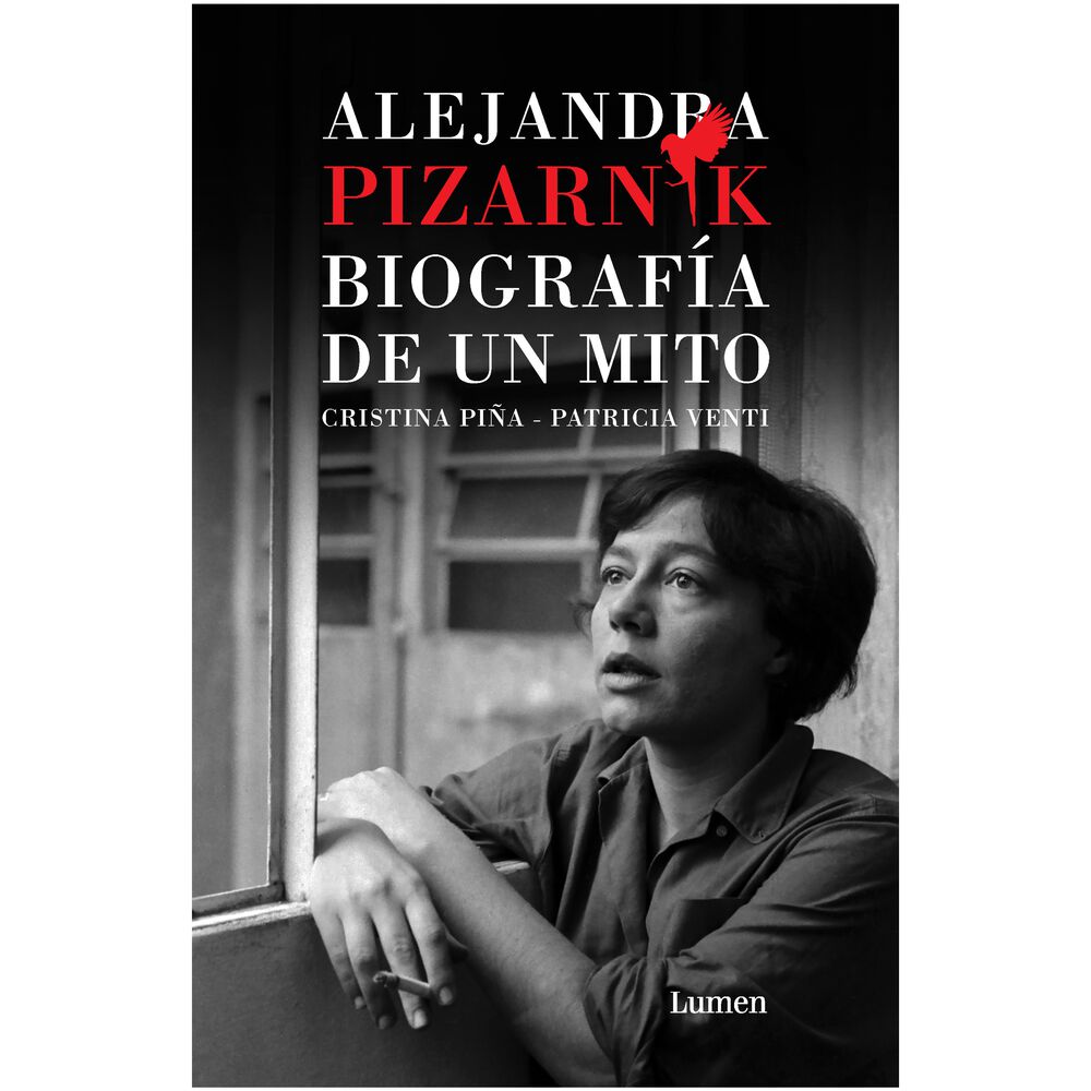 Alejandra Pizarnik: Biografia De Un Mito (tapa Rústica) - Cristina Piña; Patricia Venti | Libro image number 0.0