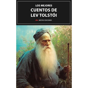 Los Mejores Cuentos De Leon Tolstoi