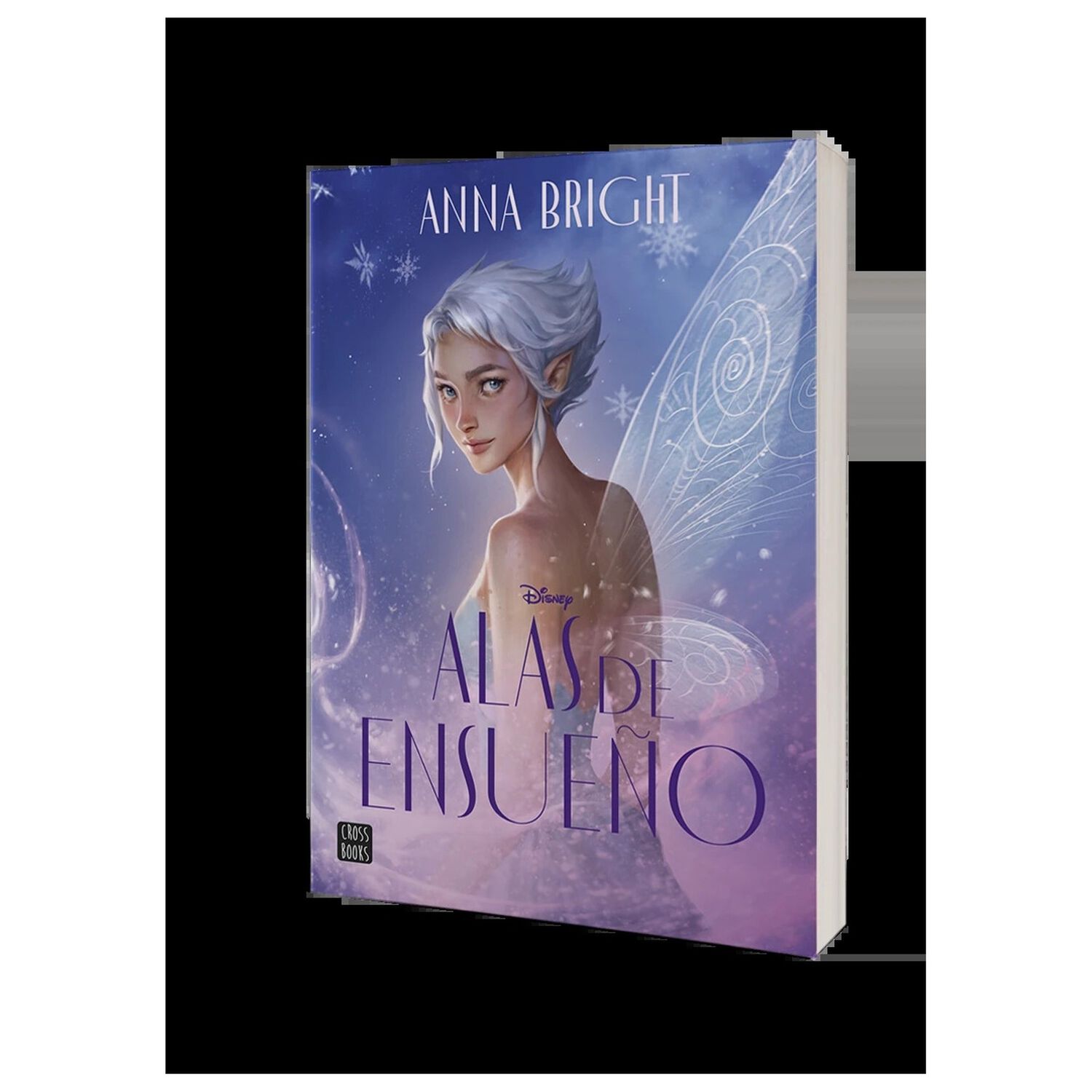 Alas De Ensue&ntilde;o (tapa R&uacute;stica) - Anna Bright | Libro image number 1.0