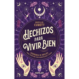 Hechiz Os Para Vivir Bien