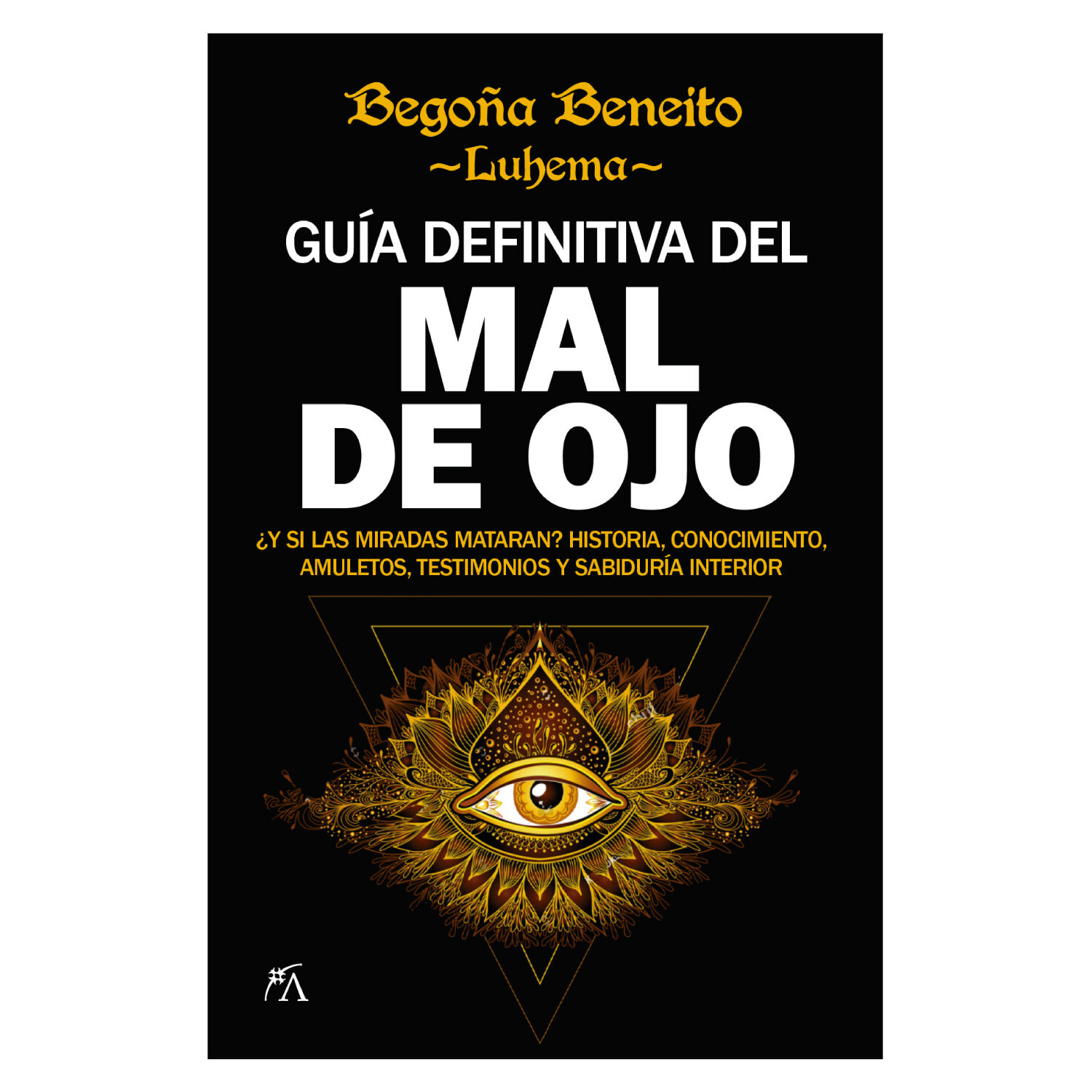 Gu&iacute;a Definitiva Del Mal De Ojo image number 0.0