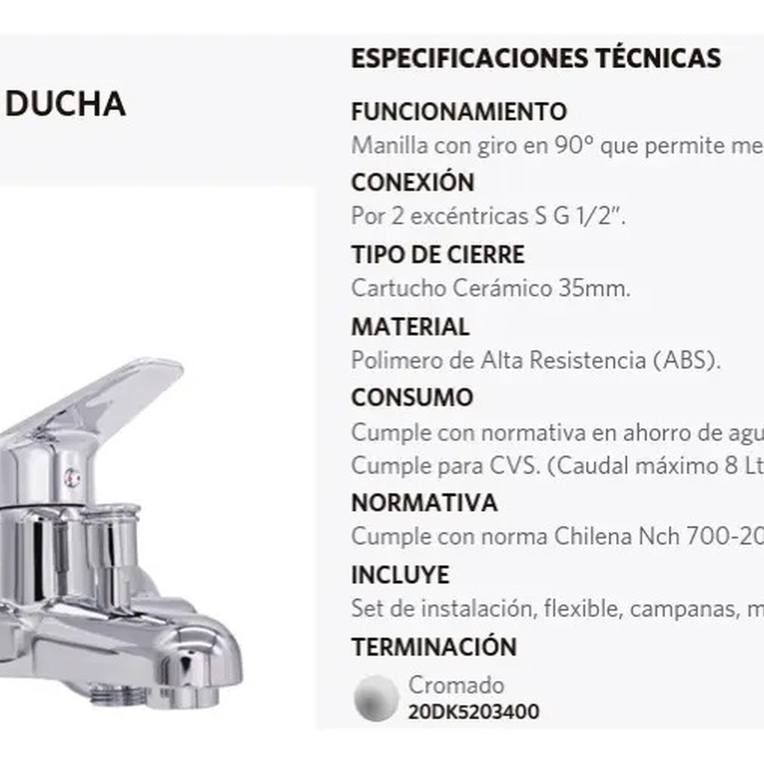 Monomando Llave Grifo Para Tina Stretto Modelo Dakota Color Cromo image number 6.0