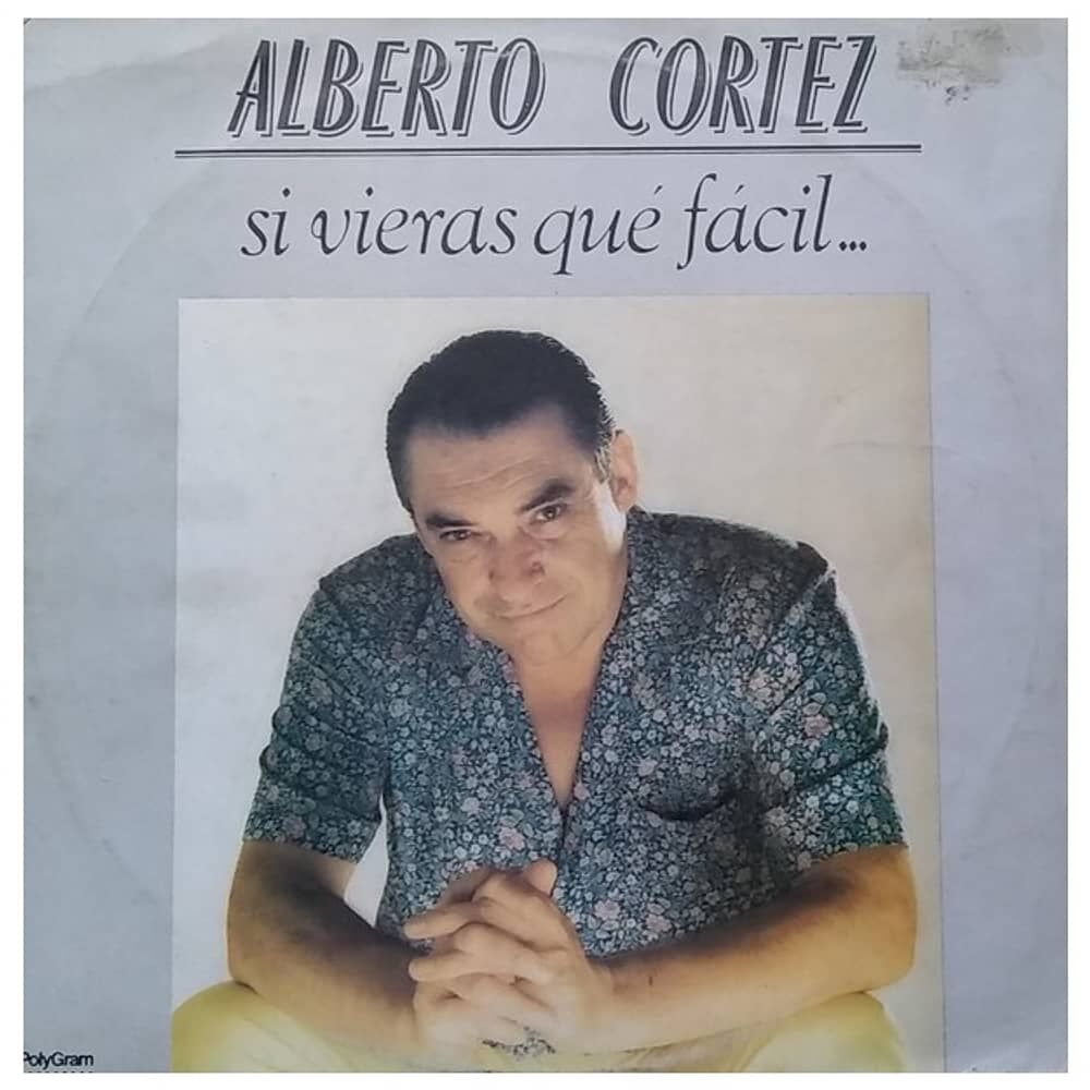 Alberto Cortez - Si Vieras Que Facil | Vinilo Usado image number 0.0