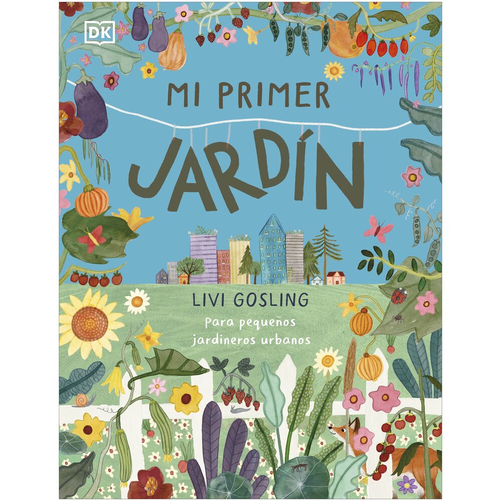 Mi Primer Jardin (tapa Dura) - Livi Gosling | Libro image number 0.0