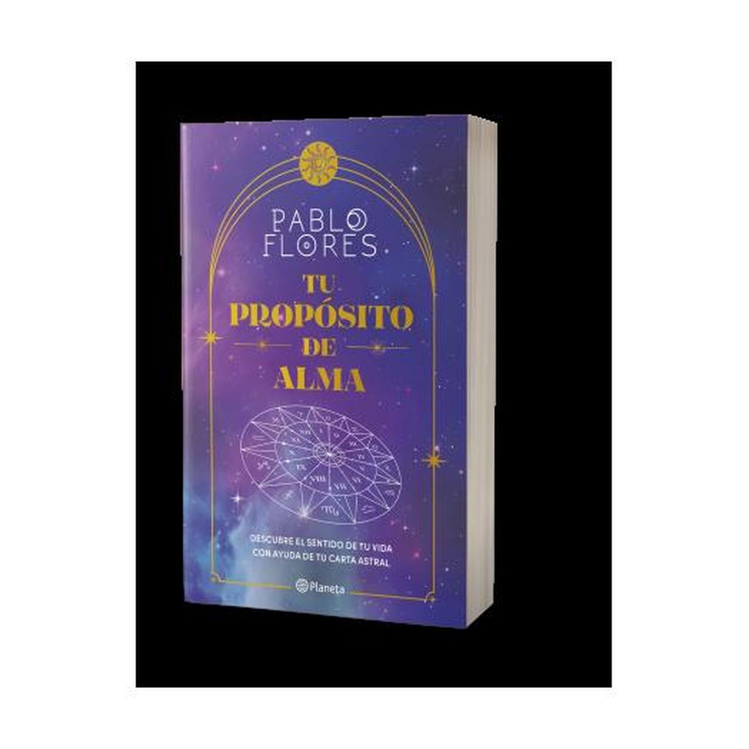 Tu Prop&oacute;sito De Alma (tapa R&uacute;stica) - Pablo Flores | Libro image number 0.0