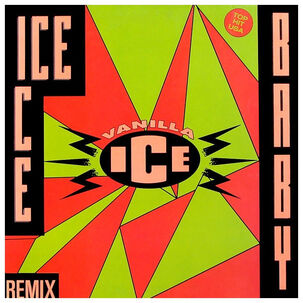 Vanilla Ice - Ice Ice Baby (remix) | 12" Maxi Single Vinilo Usado
