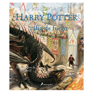 Harry Potter Y El Cáliz De Fuego (edición Ilustrada)