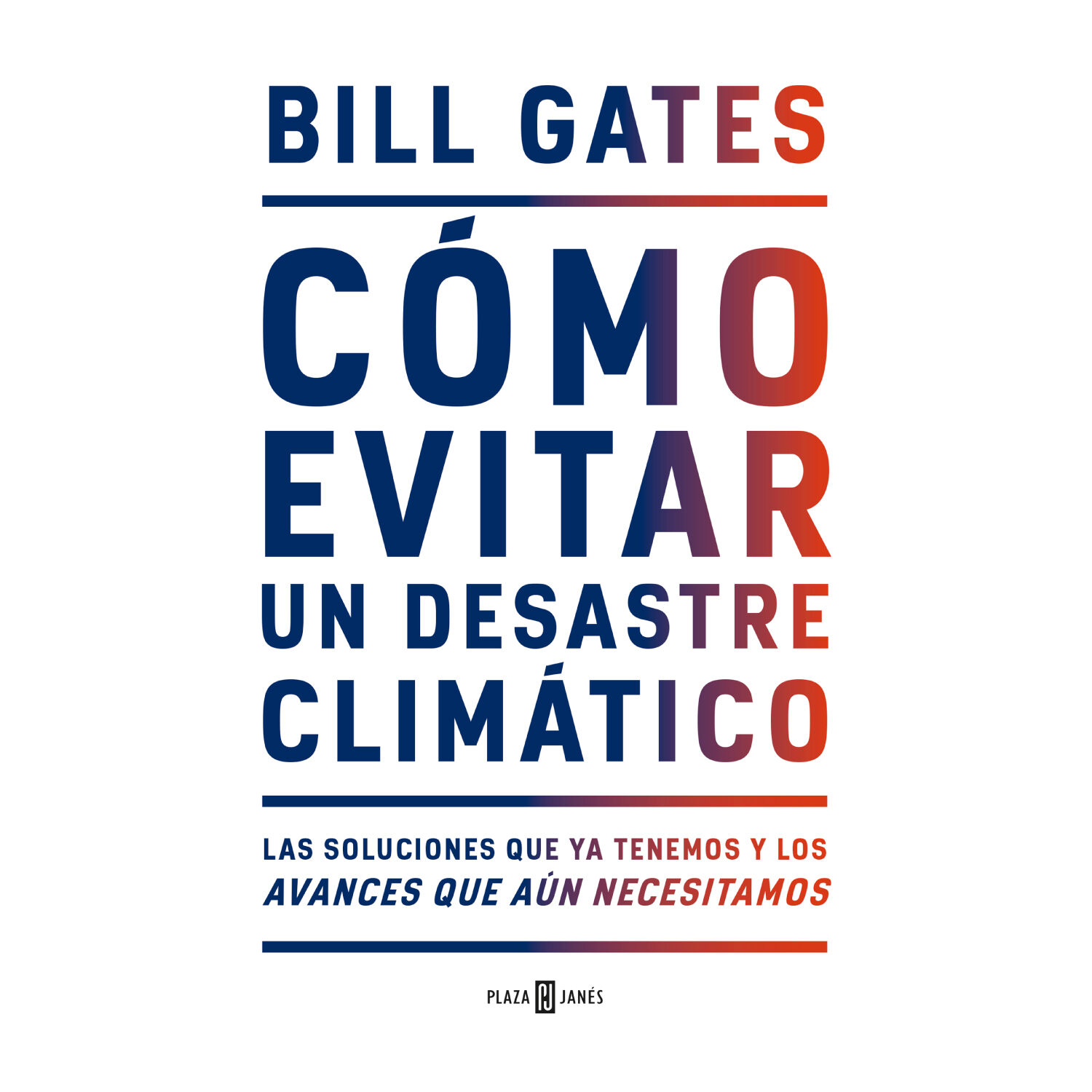 C&oacute;mo Evitar Un Desastre Clim&aacute;tico image number 0.0