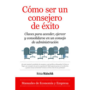 C&oacute;mo Ser Un Consejero De Exito