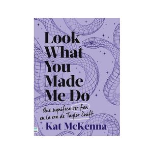 Look What You Made Me Do (morado) (tapa Rústica) - Kat Mckenna | Libro