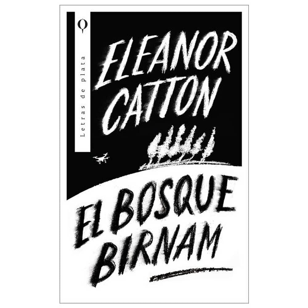 El Bosque Birnam (tapa R&uacute;stica) - Eleonor Catton | Libro image number 0.0