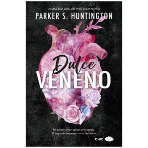 Dulce Veneno (tapa Rústica) - Parker S. Huntington | Libro