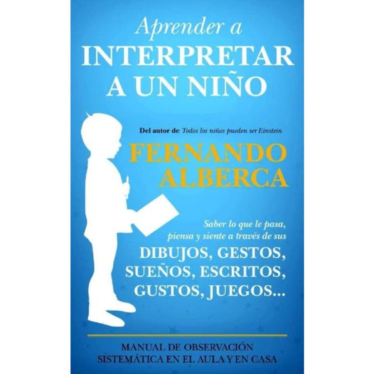 Aprender A Interpretar A Un Ni&ntilde;o image number 0.0