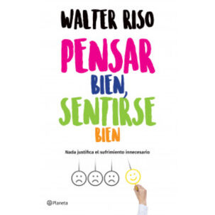 Pensar Bien, Sentirse Bien