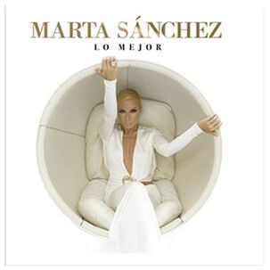 Marta Sanchez - Lo Mejor | Vinilo