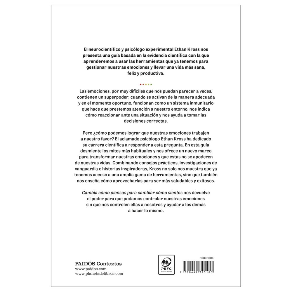 Cambia C&oacute;mo Piensas Para Cambiar C&oacute;mo Sientes (tapa R&uacute;stica) - Ethan Kross | Libro image number 1.0