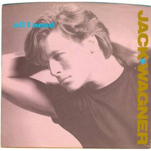 Jack Wagner - All I Need | 7" Single Vinilo Usado