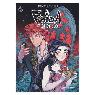 Frida Eterna 2 (tapa R&uacute;stica) - Daniela Thiers | Libro