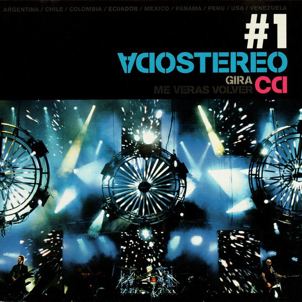 Soda Stereo - Me Veras Volver Gira 2007 Vol. 1 | Cd image number 0.0