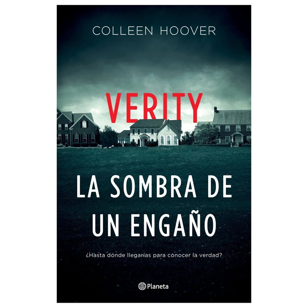 Verity. La Sombra De Un Enga&ntilde;o - Colleen Hoover image number 0.0