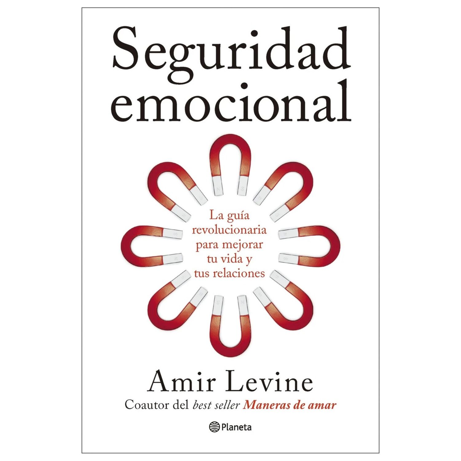 Seguridad Emocional (tapa R&uacute;stica) - Amir Levine | Libro image number 0.0