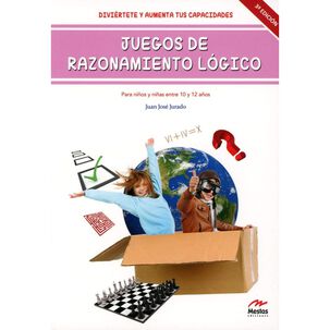Juegos De Razonamiento L&oacute;gico Ii-(10 A12 A&ntilde;os)