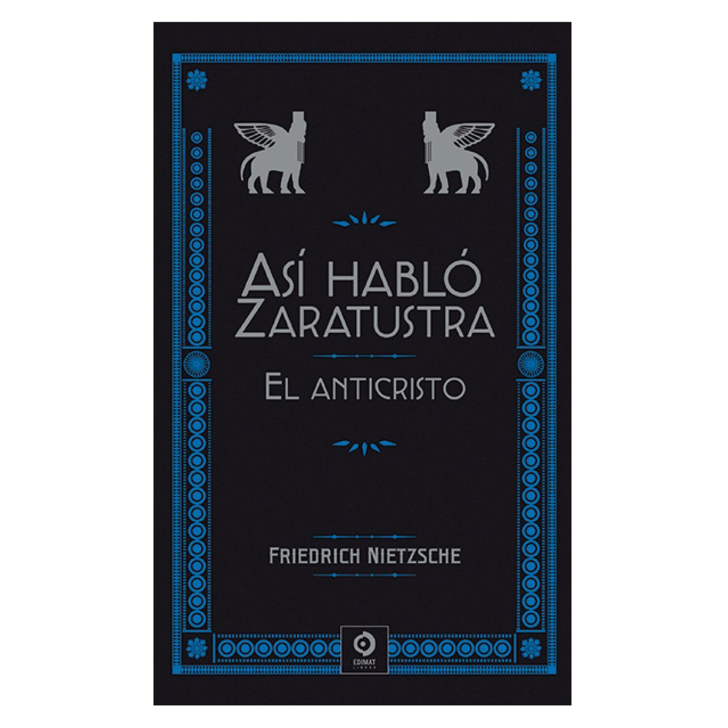 Asi Hablo Zaratustra -el Anticristo image number 0.0