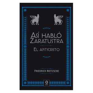 Asi Hablo Zaratustra -el Anticristo