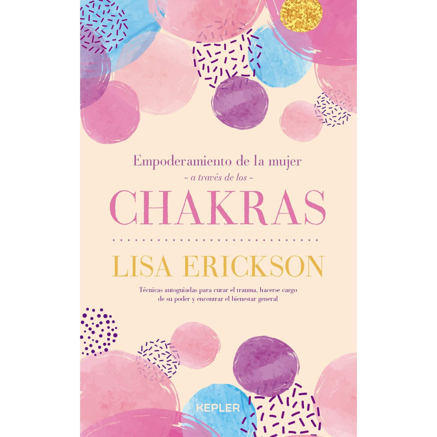 Empoderamiento De La Mujer A Traves De Los Chakras image number 0.0