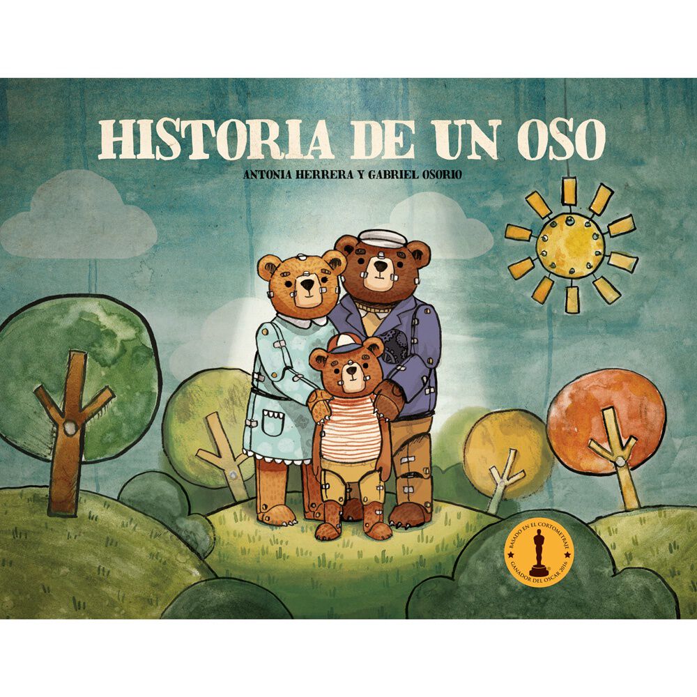 Historia De Un Oso (tapa Dura) - Antonia Herrera; Gabriel Osorio | Libro image number 0.0