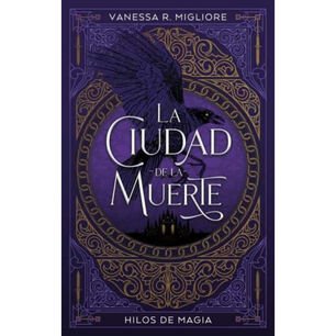 La Ciudad De La Muer-te