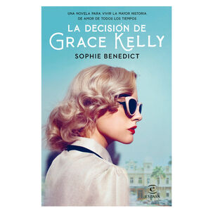 La Decisión De Grace Kelly