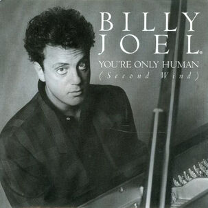 Billy Joel - You're Only Human | 7" Single Vinilo Usado