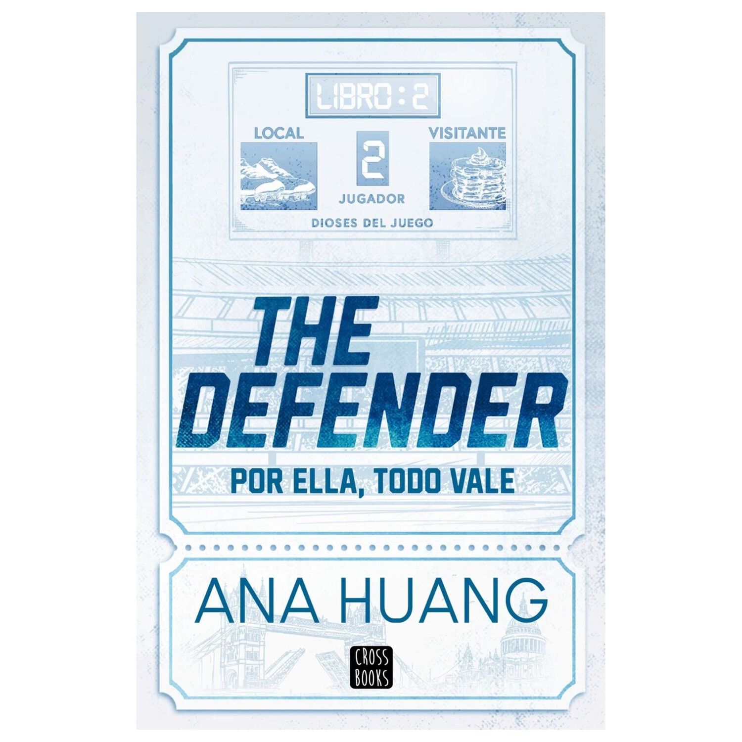 Dioses Del Juego 2. The Defender - Ana Huang image number 0.0