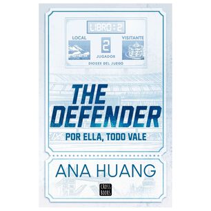 Dioses Del Juego 2. The Defender - Ana Huang