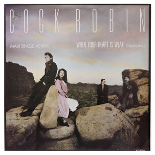 Cock Robin - When Your Heart Is Weak | 12" Maxi Single Usado