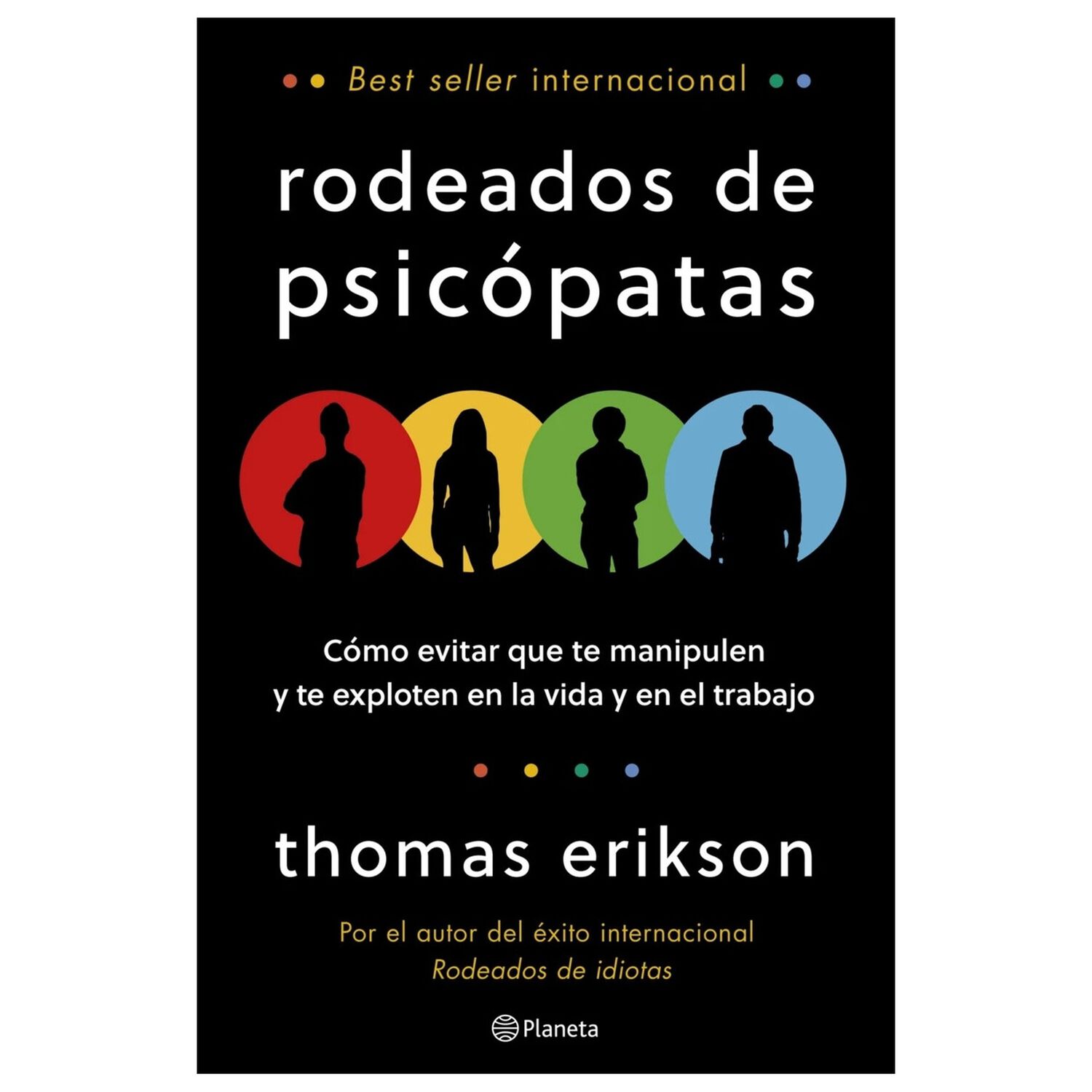 Rodeados De Psic&oacute;patas (tapa R&uacute;stica) - Thomas Erikson | Libro image number 0.0