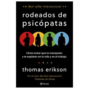 Rodeados De Psic&oacute;patas (tapa R&uacute;stica) - Thomas Erikson | Libro