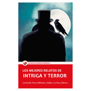 Los Mejores Relatos De Intriga Y Terror