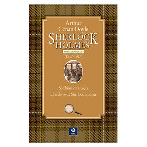 Sherlock Holmes Volumen Iv (1917-1927)