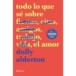 Todo Lo Que Sé Sobre El Amor