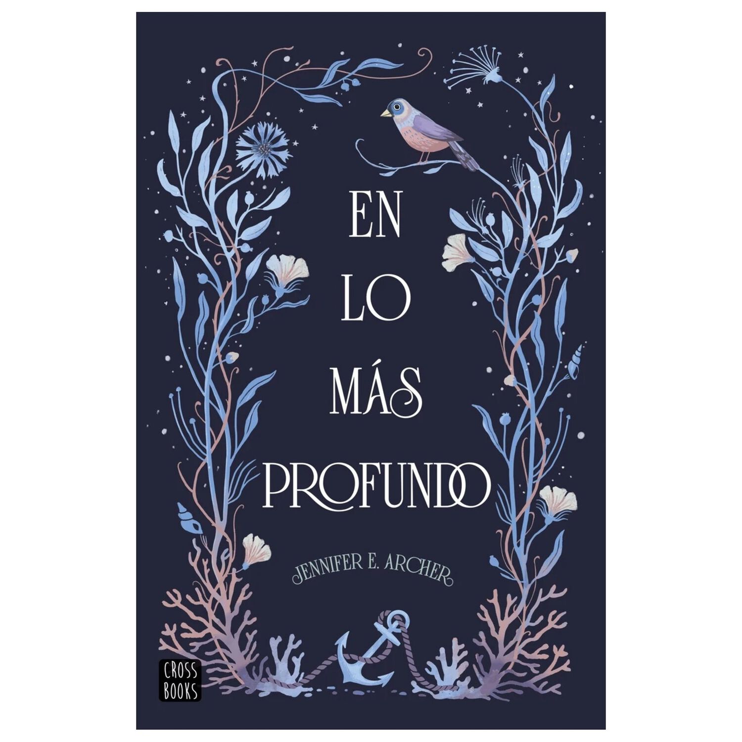 En Lo M&aacute;s Profundo - Jennifer E. Archer image number 0.0