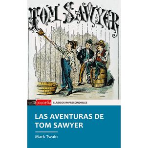 Las Aventuras De Tom Sawyer
