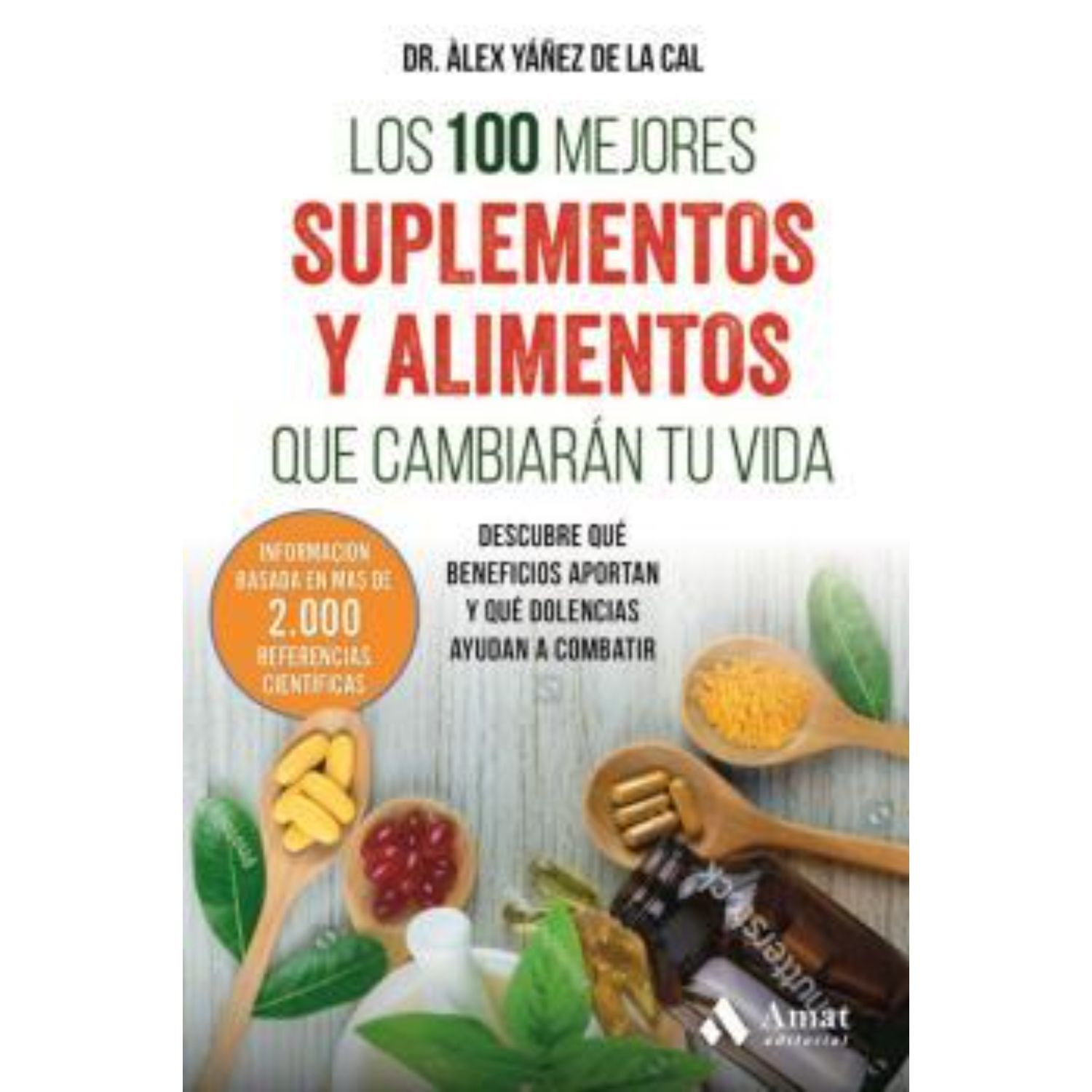 Los 100 Mejores Suplementos Y Alimentos image number 0.0